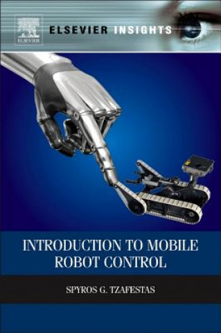 Carte Introduction to Mobile Robot Control S G Tzafestas