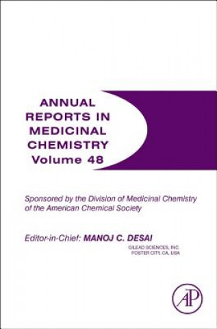 Kniha Annual Reports in Medicinal Chemistry Manoj C. Desai