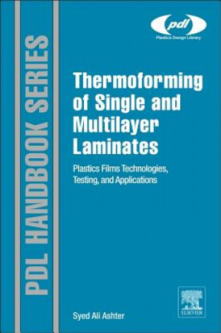 Kniha Thermoforming of Single and Multilayer Laminates Syed Ali Ashter