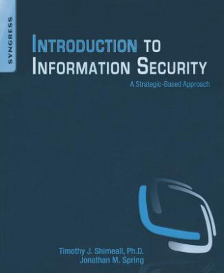 Kniha Introduction to Information Security Timothy Shimeall