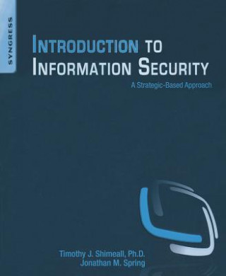 Książka Introduction to Information Security Timothy Shimeall