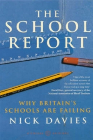 Book School Report Nick Davies