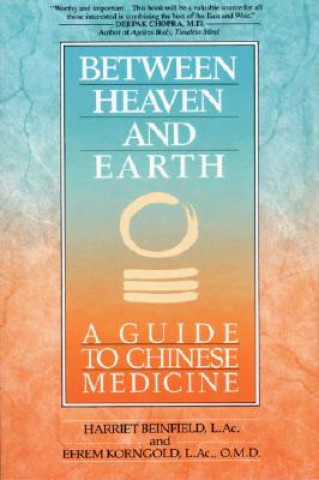 Książka Between Heaven and Earth Harriet Beinfield