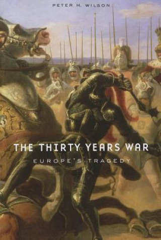 Книга Thirty Years War Peter H Wilson