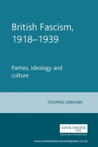 Książka British Fascism, 1918-1939 Thomas