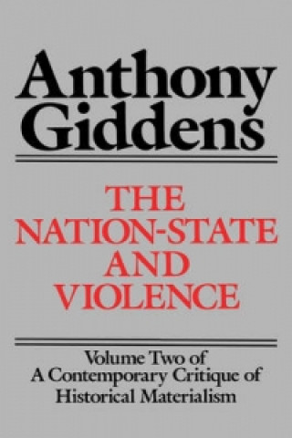 Książka Nation-State and Violence Anthony Giddens