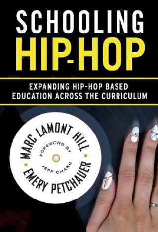 Könyv Schooling Hip-Hop Marc Lamont Hill
