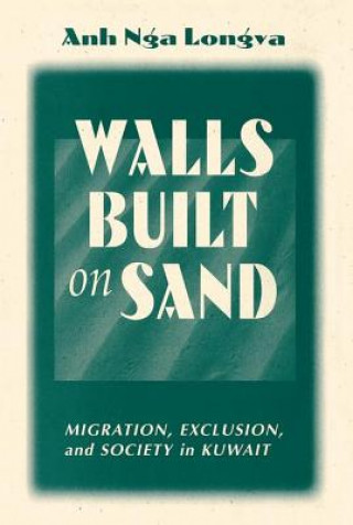 Könyv Walls Built On Sand Anh Nga Longva