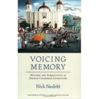 Книга Voicing Memory Nick Nesbitt