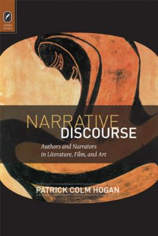 Kniha Narrative Discourse Patrick Colm Hogan