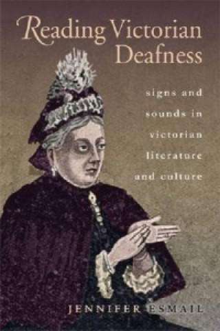 Book Reading Victorian Deafness Jennifer Esmail