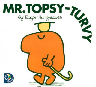 Könyv Mr. Topsy-Turvy Roger Hargreaves
