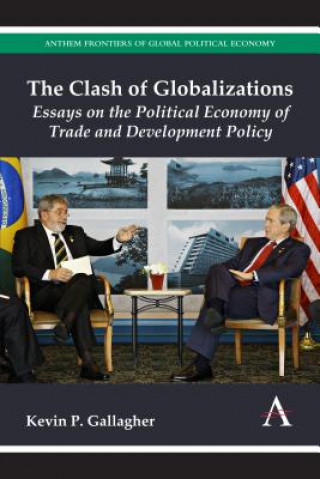 Livre Clash of Globalizations Kevin P Gallagher