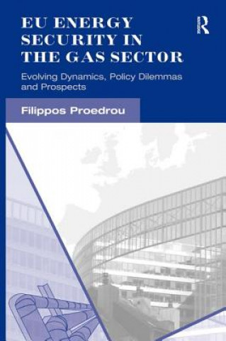 Book EU Energy Security in the Gas Sector Filippos Proedrou