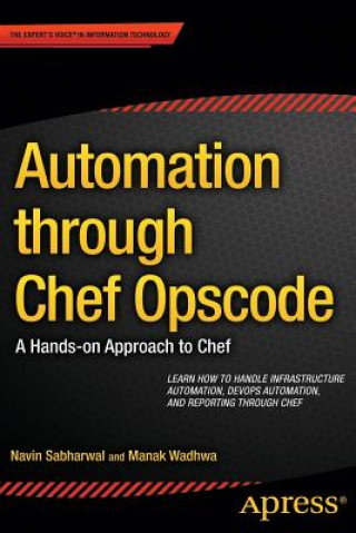 Книга Automation through Chef Opscode Navin Sabharwal