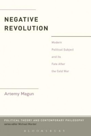 Libro Negative Revolution Artemy Magun