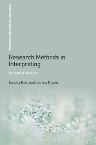 Kniha Research Methods in Interpreting Sandra Hale