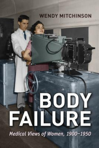 Książka Body Failure Wendy Mitchinson