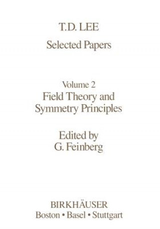Könyv Selected Papers, 1 T.-D. Lee