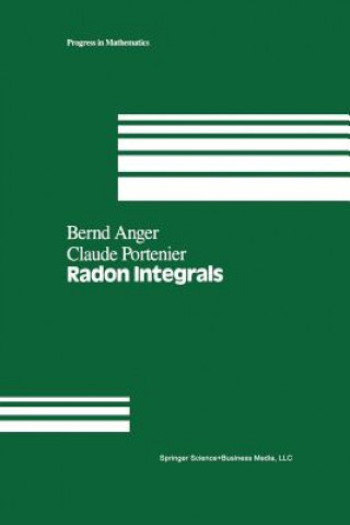 Könyv Radon Integrals, 1 B. Anger