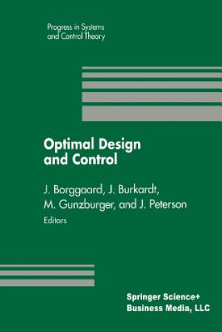 Könyv Optimal Design and Control, 1 Jeff Borggaard
