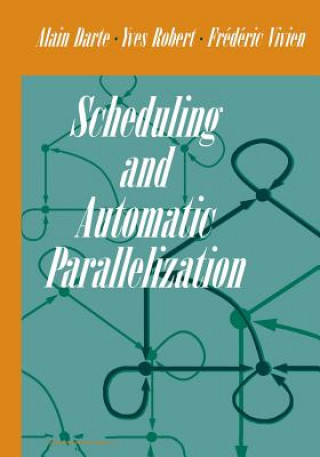 Carte Scheduling and Automatic Parallelization, 1 Alain Darte