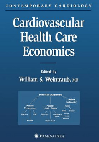 Buch Cardiovascular Health Care Economics William S. Weintraub