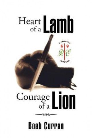 Kniha Heart of a Lamb Courage of a Lion Boab Curran