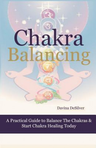 Książka Chakra Balancing Davina Desilver