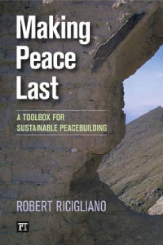 Carte Making Peace Last Robert Ricigliano