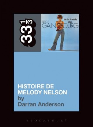 Kniha Serge Gainsbourg's Histoire de Melody Nelson Darran Anderson