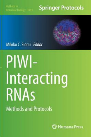 Kniha PIWI-Interacting RNAs Mikiko C. Siomi