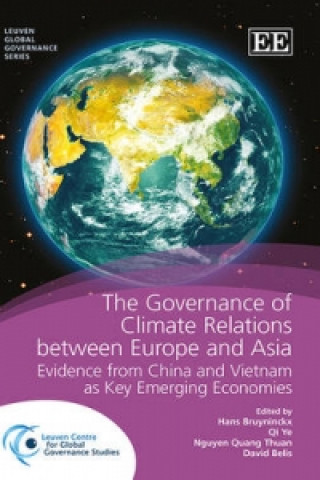 Carte GOVERNANCE OF CLIMATE RELATIONS BETWEEN EURO - Evidence from China and Vietnam as Key Emerging Economies Hans Bruyninckx