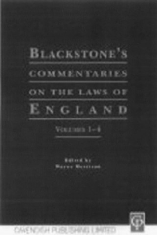 Kniha Blackstone's Commentaries on the Laws of England Volumes I-IV Wayne Morrison