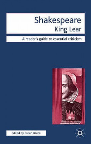 Könyv Shakespeare - King Lear Susan Bruce