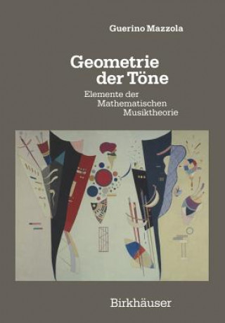 Könyv Geometrie Der T ne Guerino Mazzola