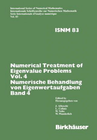 Книга Numerical Treatment of Eigenvalue Problems Vol.4 / Numerische Behandlung Von Eigenwertaufgaben Band 4 OLLATZ