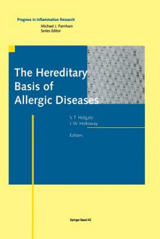 Könyv Hereditary Basis of Allergic Diseases Stephen T. Holgate