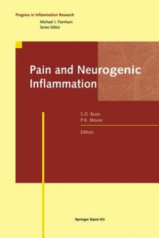 Könyv Pain and Neurogenic Inflammation S.D. Brain