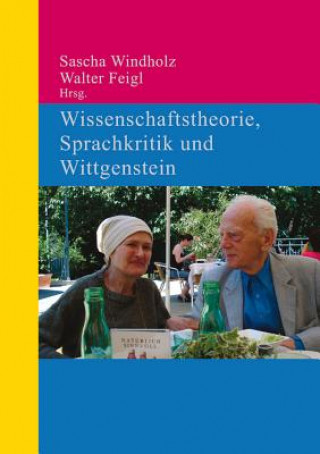 Kniha Wissenschaftstheorie, Sprachkritik und Wittgenstein Sascha Windholz