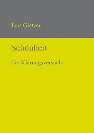 Książka Schoenheit Jens Glatzer