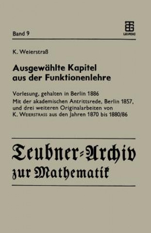 Carte Ausgewählte Kapitel aus der Funktionenlehre Karl Weierstrass