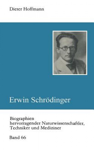 Kniha Erwin Schrödinger Dieter Hoffmann