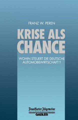 Kniha Krise ALS Chance Franz W. Peren