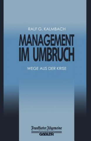 Buch Management Im Umbruch Ralf G. Kalmbach