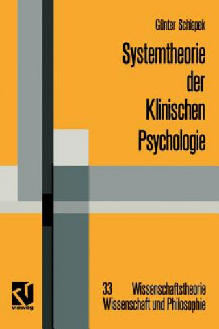 Kniha Systemtheorie Der Klinischen Psychologie Günter Schiepek