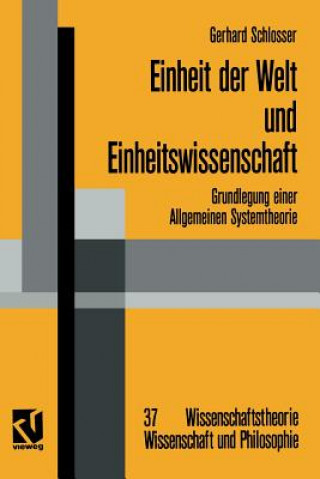 Książka Einheit Der Welt Und Einheitswissenschaft Gerhard Schlosser