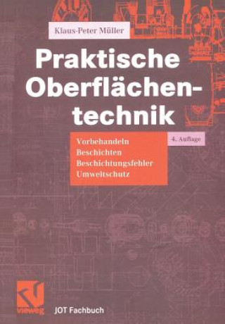 Buch Praktische Oberflachentechnik Klaus-Peter Müller