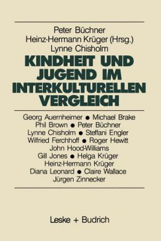 Книга Kindheit Und Jugend Im Interkulturellen Vergleich Heinz-Hermann Krüger
