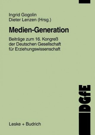 Buch Medien-Generation Ingrid Gogolin